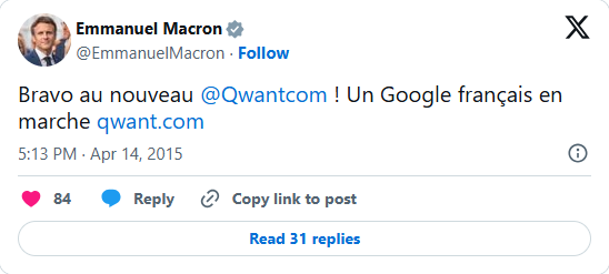 Tweet d'Emmanuel Macron du 14 avril 2015 : « Bravo au nouveau Qwant ! Un Google français en marche »