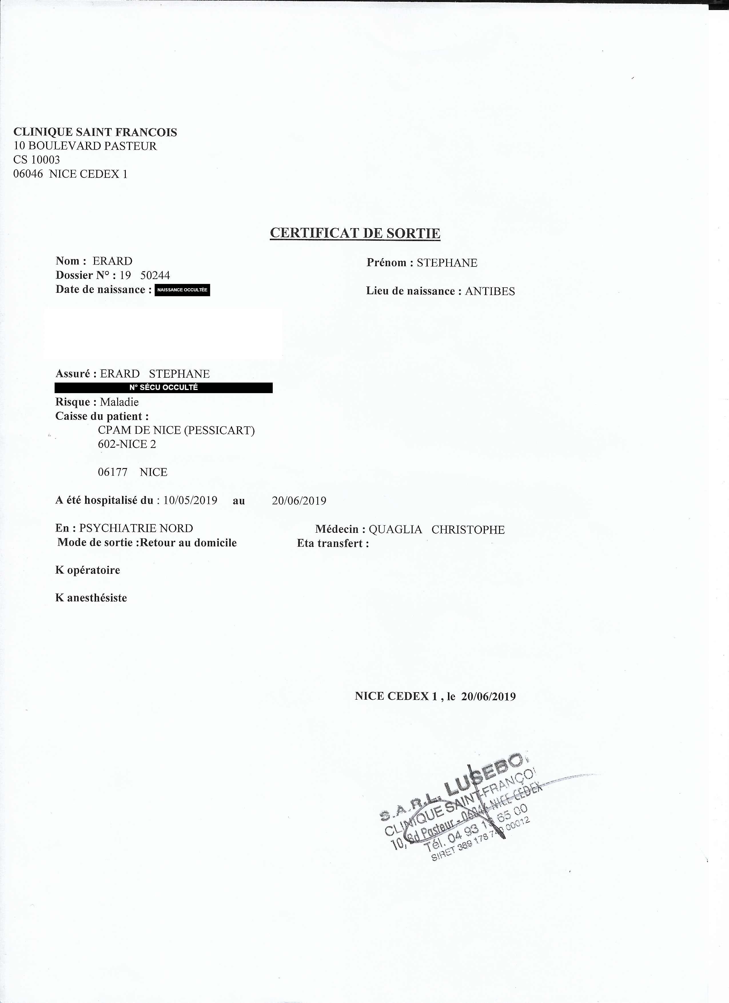 Certificat de sortie de la Clinique Saint François (Nice) attestant d'une hospitalisation en psychiatrie du 10 mai au 20 juin 2019, sortie par retour à domicile